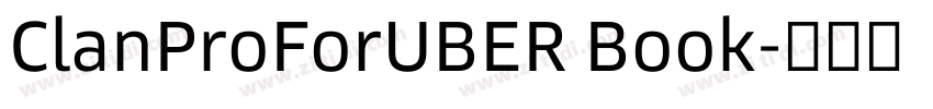 ClanProForUBER Book字体转换 ClanProForUBER Book字体转换